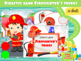 Didactic game "Firefighter's things"