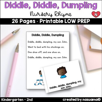 Preview of Diddle, Diddle, Dumpling - Nursery Rhyme Activities