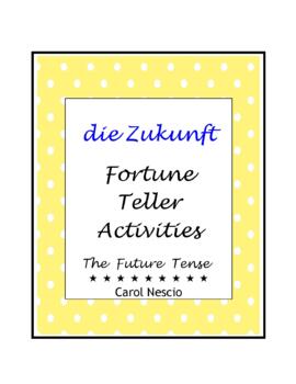 Preview of Die Zukunft ~ Fortune Teller Activities ~ The Future Tense in German