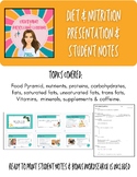 Diet & Nutrients Presentation with Student Notes worksheet