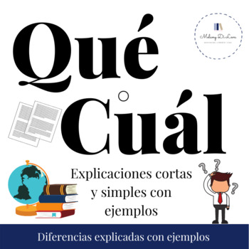 Preview of Differences between QUÉ and CUÁL Spanish Grammar Explanations Short Lesson