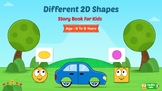 Different 2D Shapes : Math Story Book for Kids Aged 6 to 8