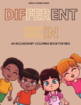 Preview of Different Skin - An Inclusionary Coloring Book