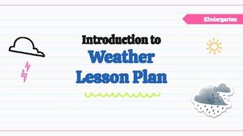 Preview of Different Types of Weather Lesson Guide for Teachers