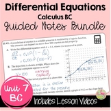 Differential Equations Guided Notes with Video Lessons (BC