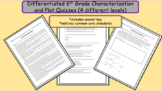 Differentiated 6th Grade Characterization and Plot Quizzes