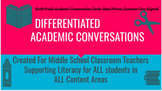 Differentiated Academic Conversations for Literacy in 6th 