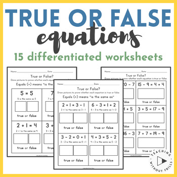 Preview of True or False Equations Differentiated Worksheets - Meaning of the Equal Sign