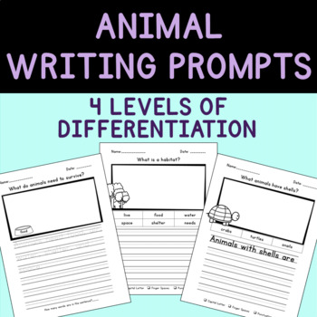 Differentiated Animal Writing Prompts by Crayon Connections | TpT