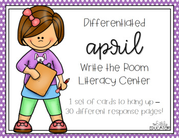 Preview of Differentiated April Write the Room Center