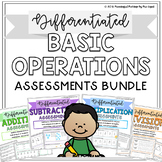 Differentiated Basic Operations Assessments Bundle