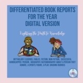 Differentiated Book Reports for the Year Digital Version (