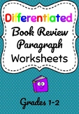 Differentiated Book Review Worksheets for Opinion Writing 