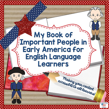 Preview of Differentiated Book of Important Early Americans for ESOL