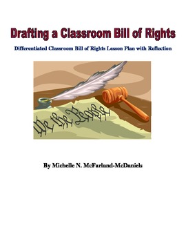 Preview of Differentiated Classroom Bill of Rights Lesson Plan with Reflection