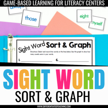 Sight Word Sort and Graph by Differentiated Teaching with Rebecca Davies