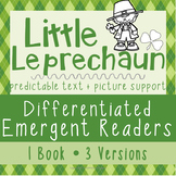 Differentiated Emergent Readers - Little Leprechaun