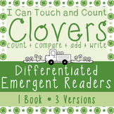 Differentiated Emergent Readers - I Can Touch and Count Clovers