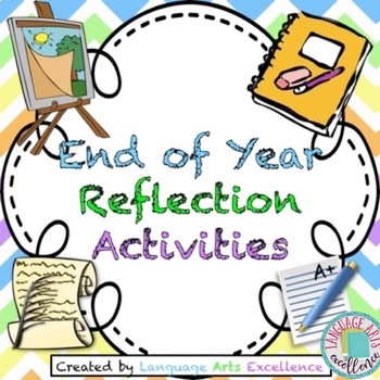 Preview of Differentiated End of Year Reflection Activities for ELA