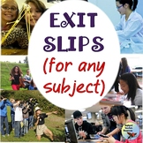 Exit Slips Ticket Outs For Any Subject