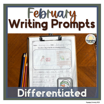 Preview of Differentiated February Writing Prompts Worksheets for Morning Work and Centers