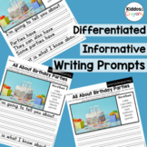 Differentiated First Grade Informational Writing Prompts