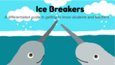Differentiated Ice Breakers Slideshow