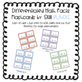 Differentiated Math Facts Flashcards by Skill (based on Ni