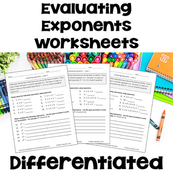 Preview of Evaluating Exponents Worksheets - Differentiated