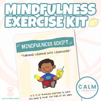 Preview of Differentiated Mindfulness Scripts (Pre-K -6th) Lemons Activity Bundle
