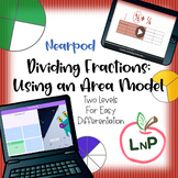 Differentiated Nearpod Dividing Fractions Using an Area Mo