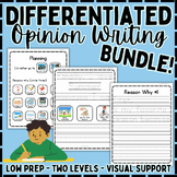 Differentiated Opinion Writing BUNDLE | Special Education 