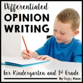 Opinion Writing for Kindergarten and First Grade - Differentiated