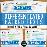 Differentiated Paired Texts: Chloe Kim and Shaun White (Gr