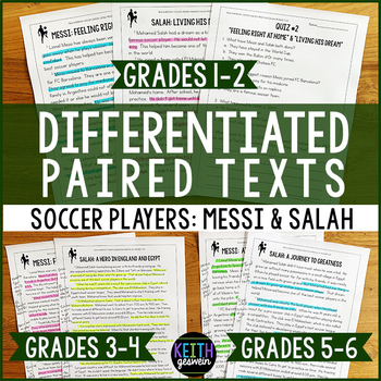 Preview of Differentiated Paired Texts: Lionel Messi and Mohamed Salah (Grades 1-6)