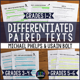 Differentiated Paired Texts: Michael Phelps and Usain Bolt