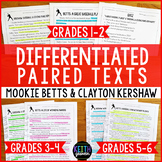 Differentiated Paired Texts: Mookie Betts and Clayton Kers