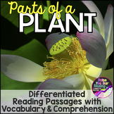 Differentiated Parts of a Plant Reading Passage, Parts of 