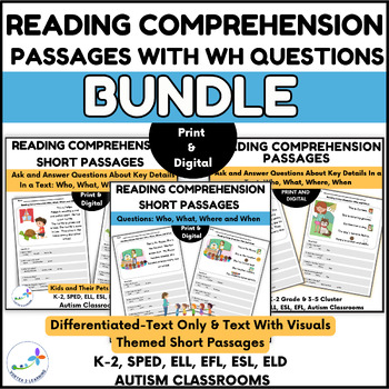 Preview of Reading Comprehension Passages With Differentiated WH Questions - Bundle
