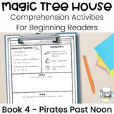 Magic Tree House Pirates Past Noon Differentiated Reading 
