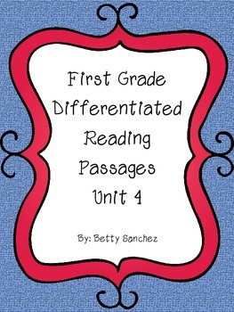 Preview of Differentiated Reading Passages for First Grade Unit 4