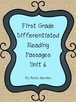 Preview of Differentiated Reading Passages for First Grade Unit 6