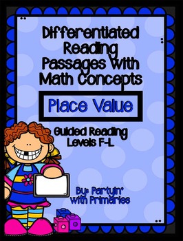 Preview of Differentiated Reading Passages with Math Concepts: Place Value