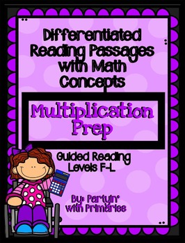 Preview of Differentiated Reading Passages with Math Concepts: Multiplication Prep