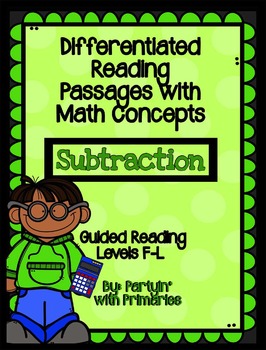 Preview of Differentiated Reading Passages with Math Concepts: Subtraction
