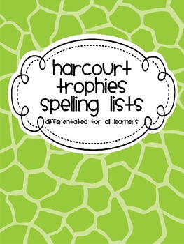 Preview of Differentiated Second Grade Spelling Lists Harcourt Trophies