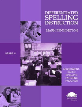 Preview of Differentiated Spelling Instruction Grade 8