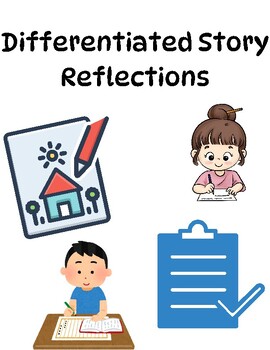 Preview of Differentiated Story Reflections