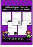 Student Behavior Reflection Sheets *Differentiated*