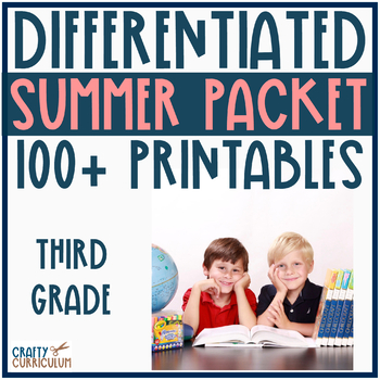 Preview of Differentiated Summer Packet! Third Grade over 100 printables!